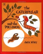 The Caterpillar and the Polliwog