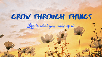 Life is what you make of it.png