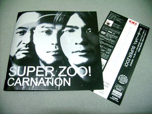 CARNATION「SUPER ZOO!」