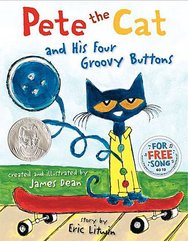 Pete the cat and his four groovy buttons