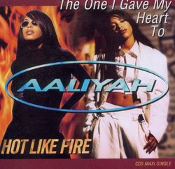 The One I Gave My Heart To/Hot Like Fire單曲封面