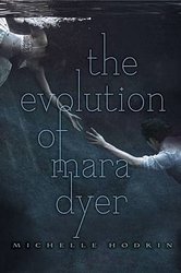 The Evolution of Mara Dyer