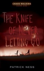 The Knife of Never Letting Go3