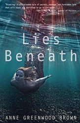 Lies Beneath