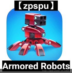 【zpspu】代客破解、修改-裝甲機器人、Armored R