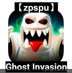 【zpspu】代客破解、修改-Ghost Invasion。