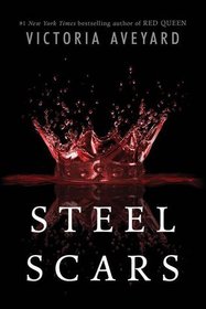 Steel Scars (Red Queen 0.2)