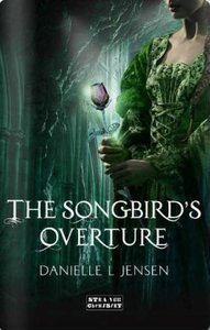 The Songbird%5Cs Overture (The Malediction Trilogy 0.5)