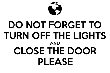 turn-off-the-lights-and-close-the-door-please.png