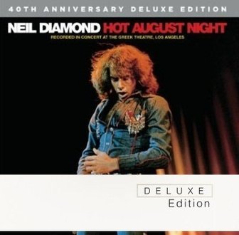 【Hot August Night】(40th Anniversary Deluxe Edition)