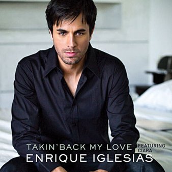 enrique_iglesias_feat_ciara-takin_back_my_love_s_1.jpg