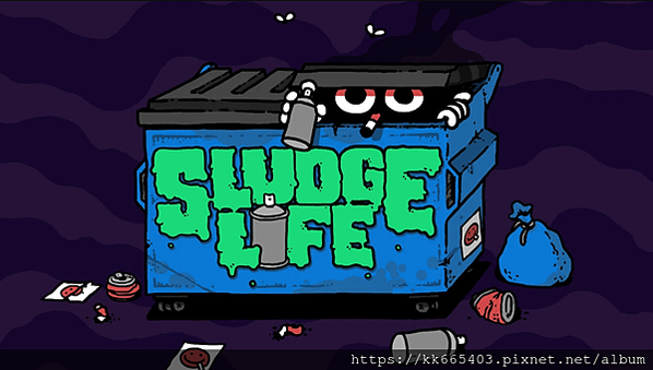 Sludge Life