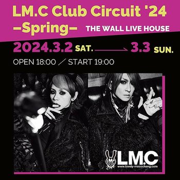 2024「LM.C Club Circuit &apos;24 -Sp