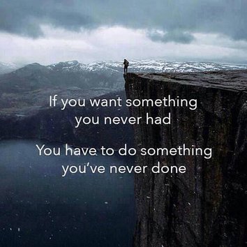 If you want something you never had