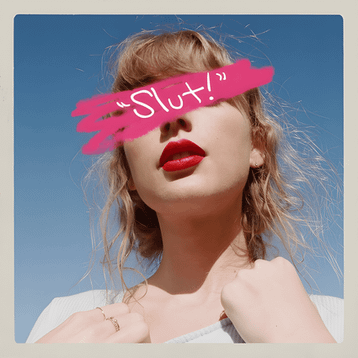 Taylor Swift - Slut! (Taylor