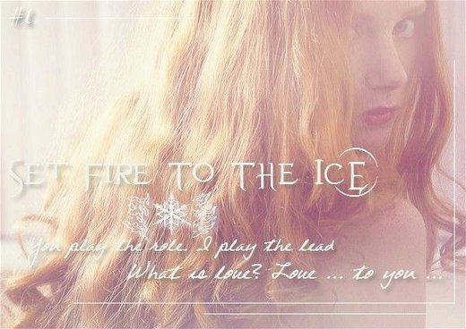 Set Fire To The Ice #1