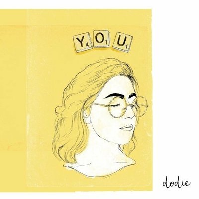 dodie - Would You Be So Kind 多