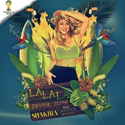 Shakira - La La La (Brazil 2014)