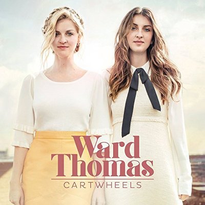 Ward Thomas-Cartwheels.jpg