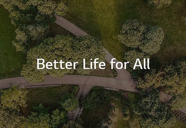 【新聞圖片1】LG電子秉持「Better Life for All」的永續願景，藉「3C策略」實踐企業永續責任