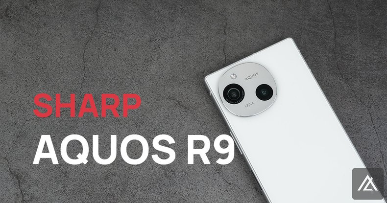 「開箱」SHARP AQUOS R9 -