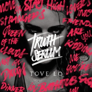 Tove_Lo___Truth_Serum_EP_389_389