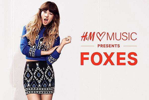 Foxes-H&amp;M love music