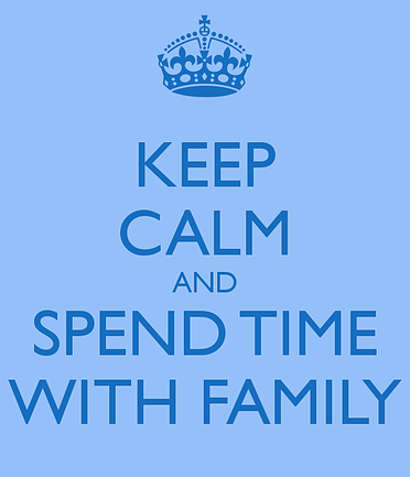 keep-calm-and-spend-time-with-family.png