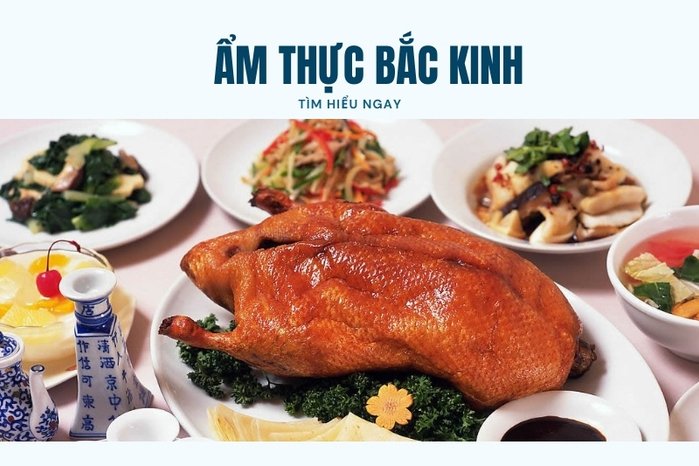 Ẩm thực Bắc Kinh – Tinh hoa vă