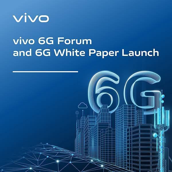 vivo 6G Forum and 6G White Paper Launch