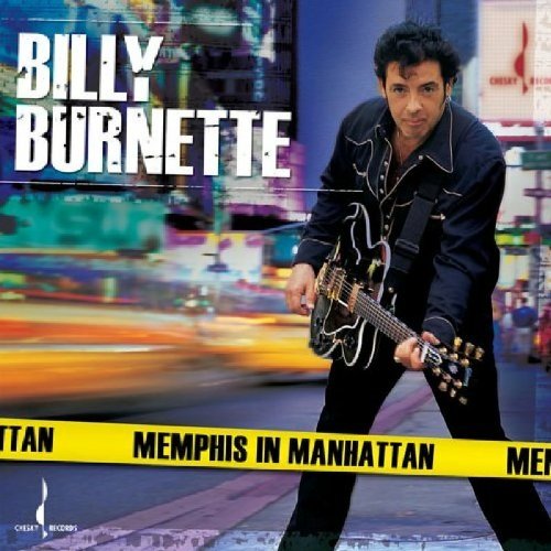 Billy Burnette - Memphis In Manhattan 曼哈頓貓王.jpg