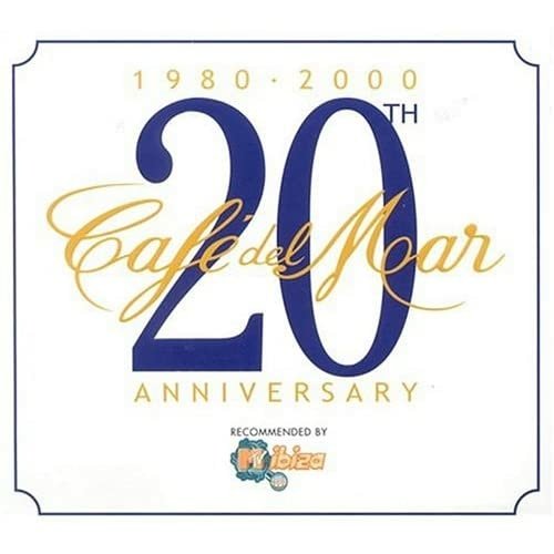 Cafe Del Mar 20th Anniversary 20年周年紀念.jpg