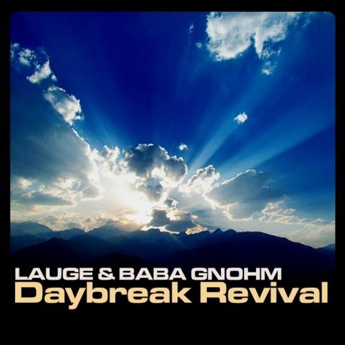 Lauge %26; Baba Gnohm - Daybreak Revival EP.jpg