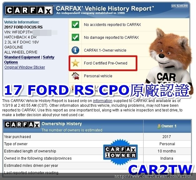 台南林先生自辦進口的17 FORD FOCUS RS CPO CARFAX報告 