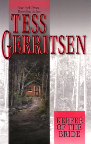 The Keeper of The Bride Tess Gerritsen