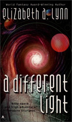 A Different Light Elizabeth A. Lynn