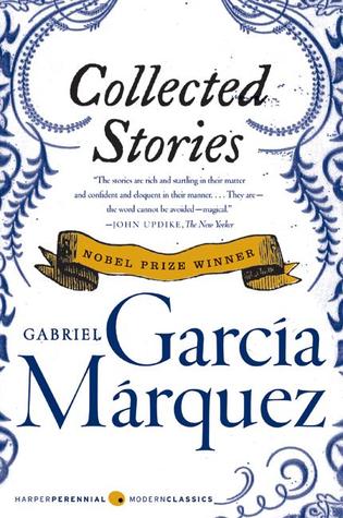Collected Stories Gabriel Garcia Marquez