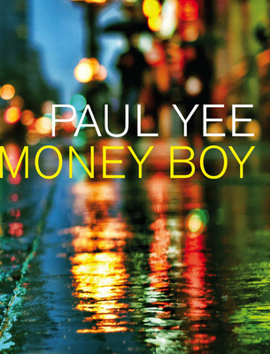 Money Boy Paul Yee