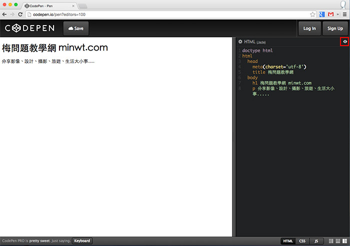 梅問題－《CodePen》開啟瀏覽器就可開發網頁(Jade、SCSS、jQuery)