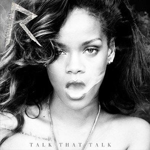 Rihanna_-_Talk_That_Talk_-_Cover_-_Deluxe