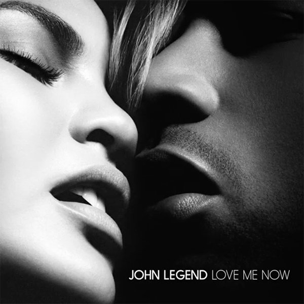 john-legend-love-me-now (1).jpg