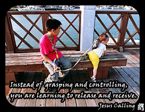 Jesus Calling November 7：Instead of grasping and controlling, you are learning to release and receive.