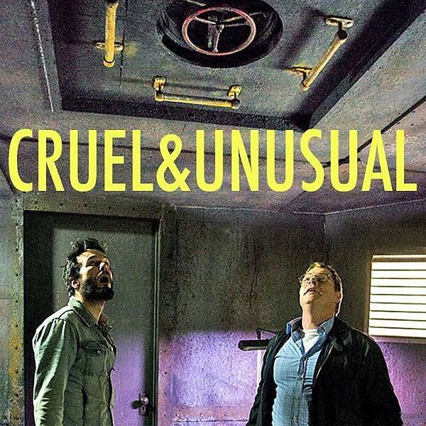 Cruel &amp; Unusual