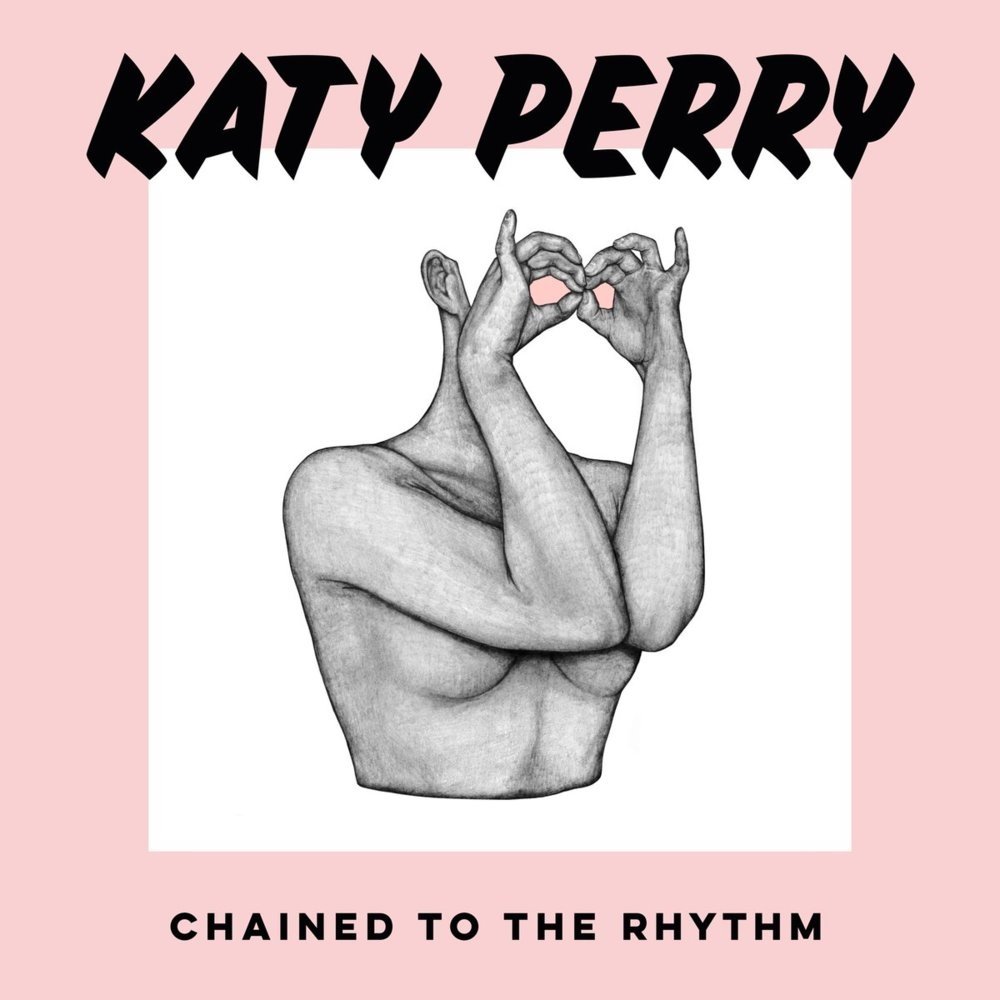 08.Katy Perry - Chained To The Rhythm.jpg - Adult Pop Songs 成人流行榜...170316