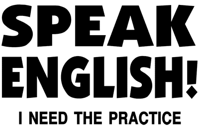 speak-english-i-need-the-practice.gif