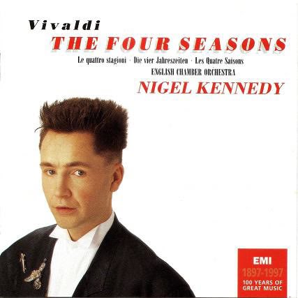 Nigel Kennedy The Four Seasons by Vivaldy