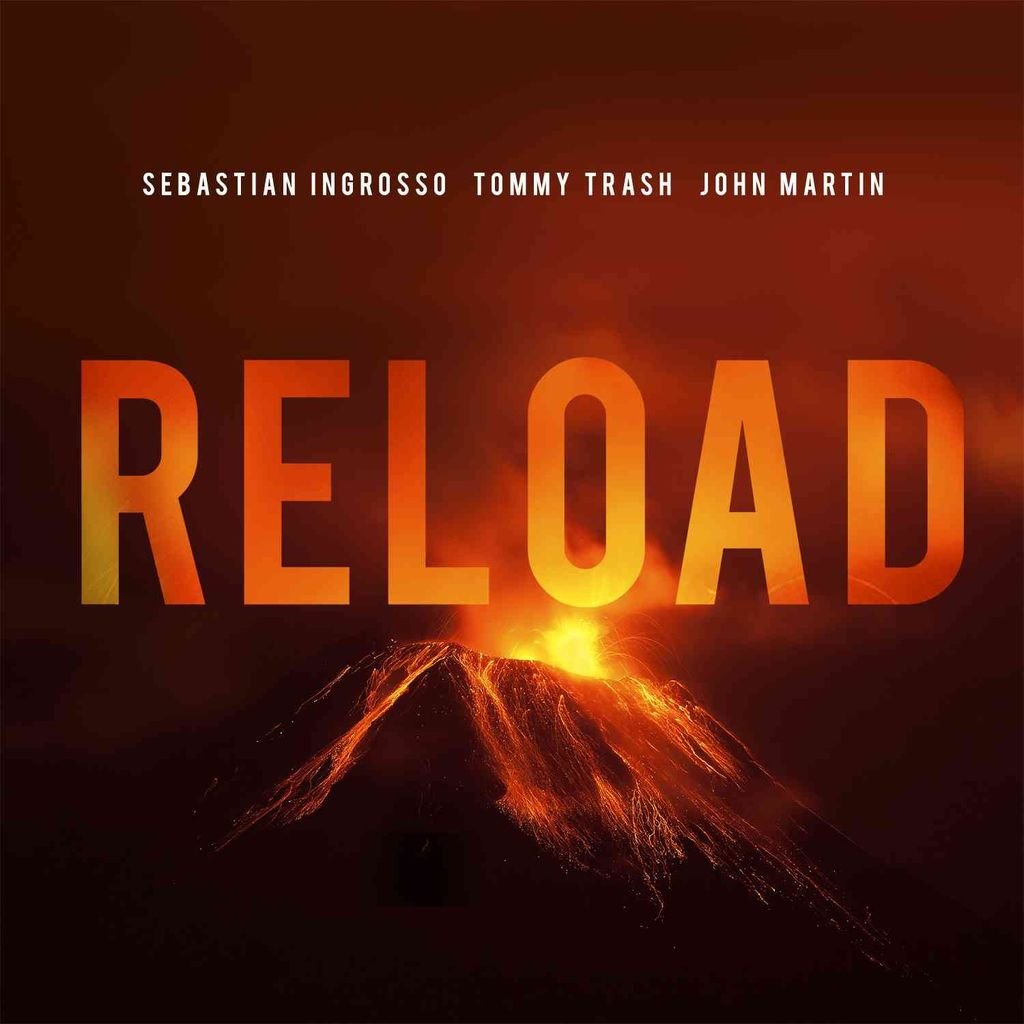 Sebastian-Ingrosso-Reload-Ft.-Tommy-Trash