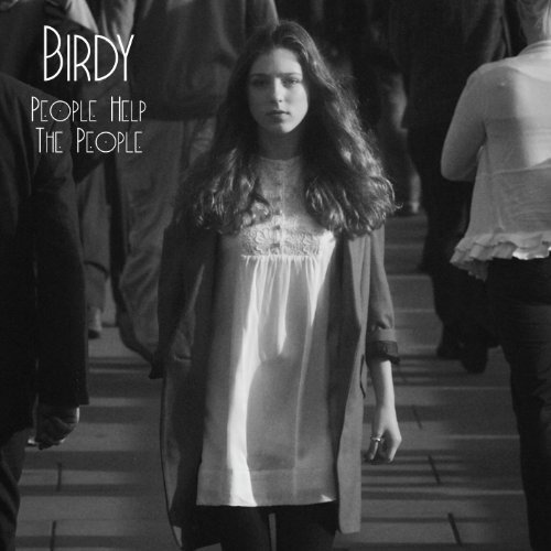 Birdy - People Help The People