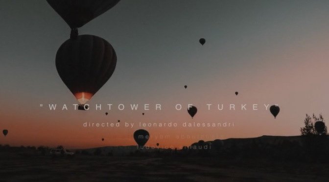 watchtower-of-turkey-cinematic-narrated-short-film-directed-by-leonardo-dalessandri-2014.jpg