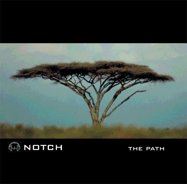 Notch - The Path.jpg